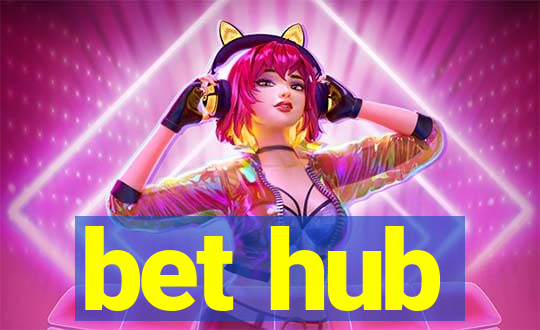 bet hub