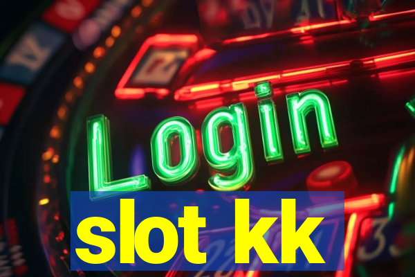 slot kk