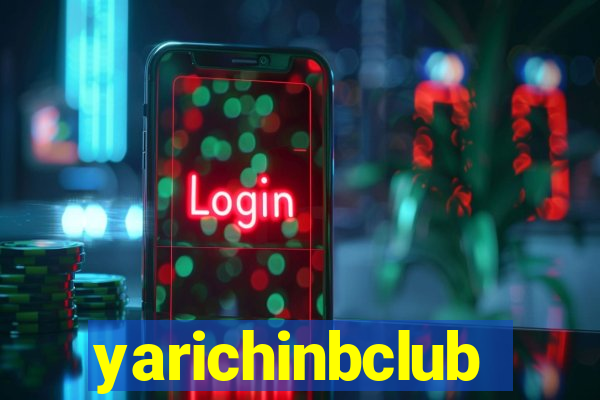 yarichinbclub