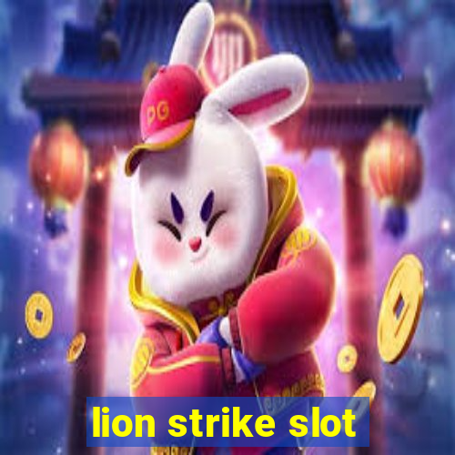 lion strike slot