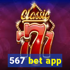 567 bet app