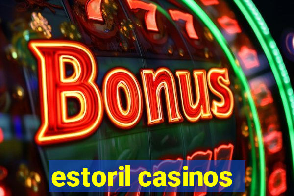 estoril casinos