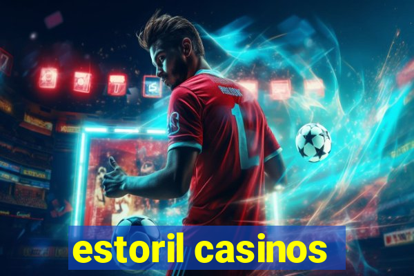 estoril casinos