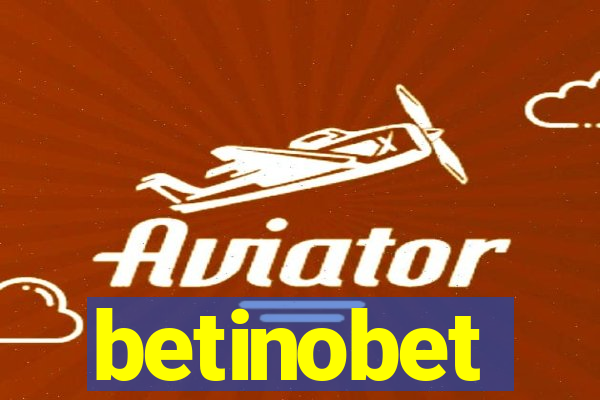 betinobet