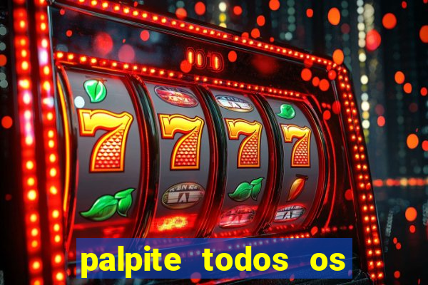 palpite todos os jogos de hoje