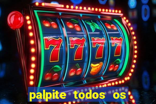 palpite todos os jogos de hoje