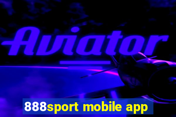 888sport mobile app