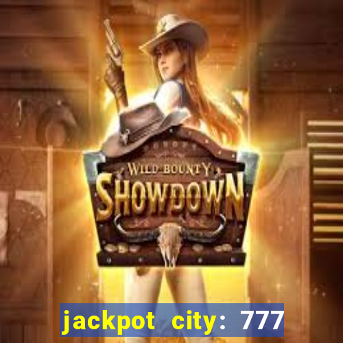 jackpot city: 777 card games