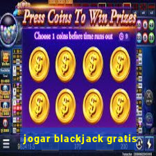 jogar blackjack gratis