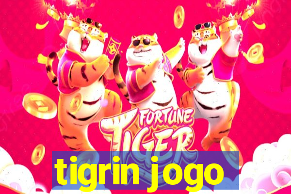 tigrin jogo