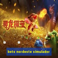 bets nordeste simulador