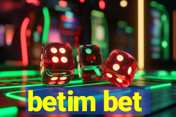 betim bet