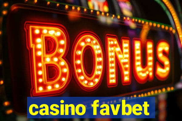 casino favbet