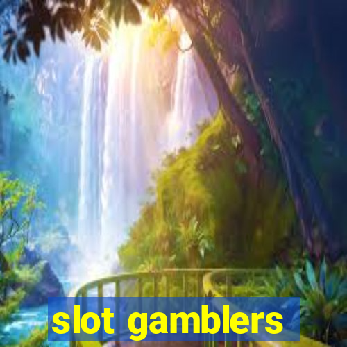 slot gamblers