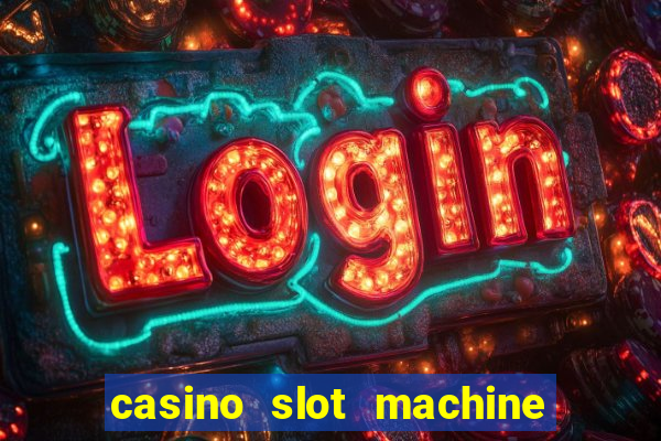 casino slot machine games free