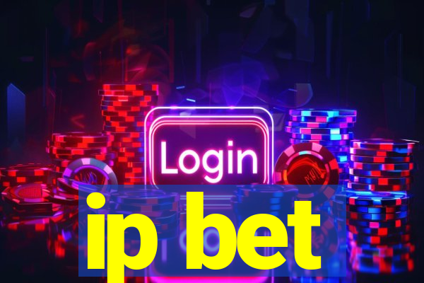 ip bet