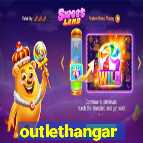 outlethangar