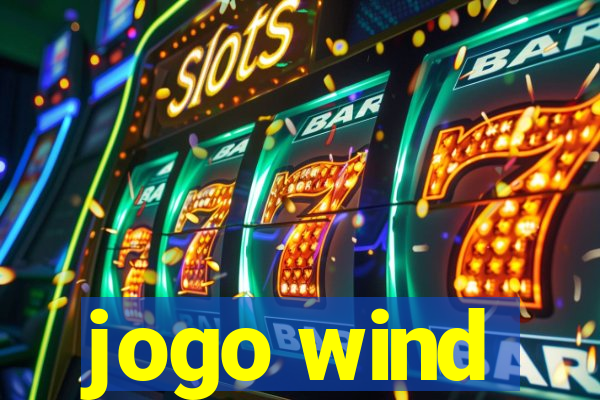 jogo wind