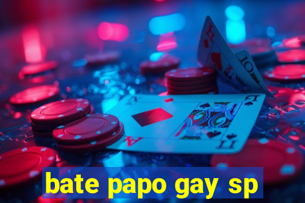 bate papo gay sp