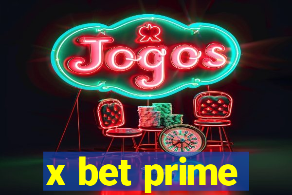 x bet prime