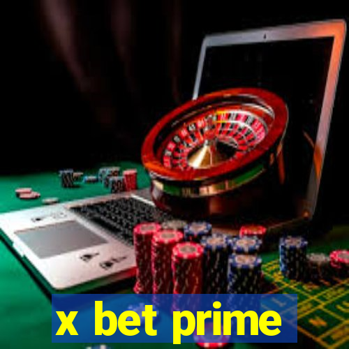 x bet prime