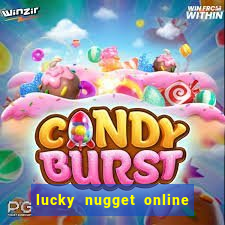 lucky nugget online casino login