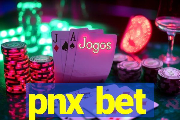 pnx bet