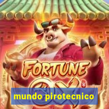 mundo pirotecnico