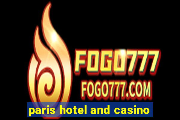 paris hotel and casino