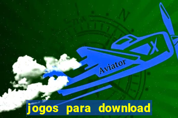 jogos para download de pc