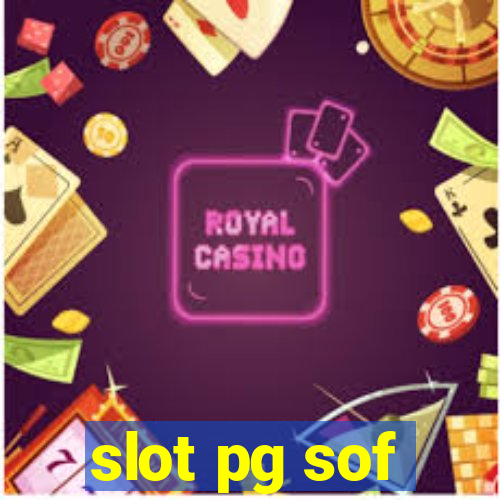 slot pg sof