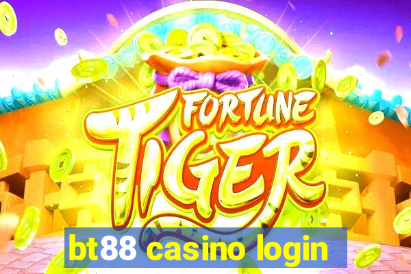 bt88 casino login