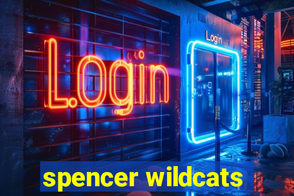 spencer wildcats