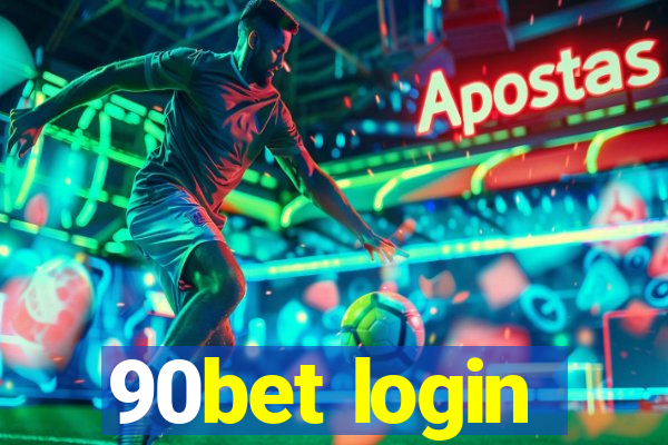 90bet login