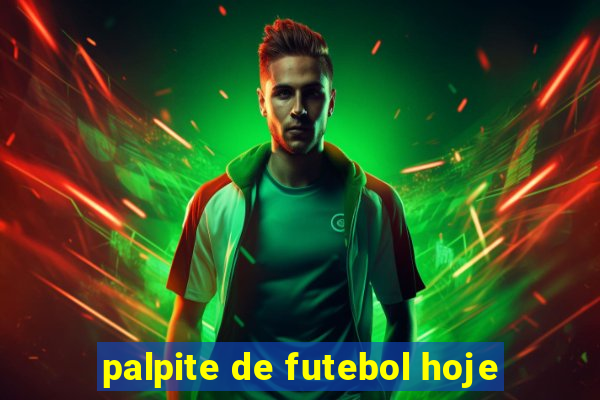 palpite de futebol hoje