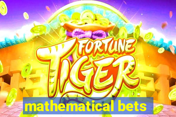 mathematical bets