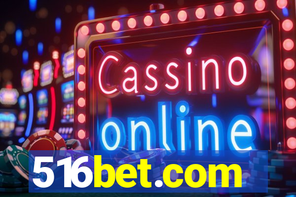 516bet.com