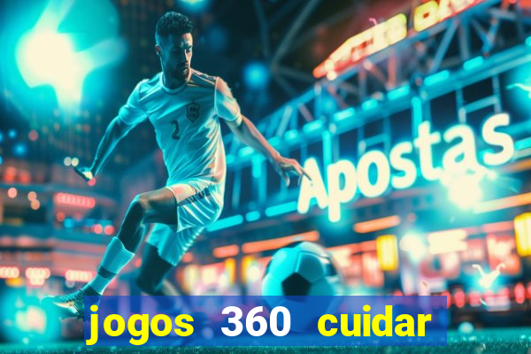 jogos 360 cuidar de bebe