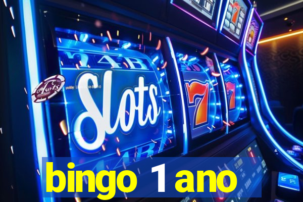 bingo 1 ano