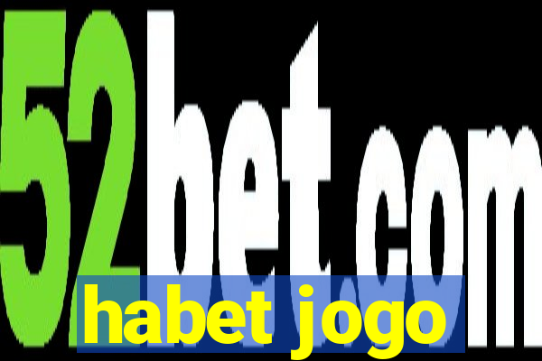 habet jogo