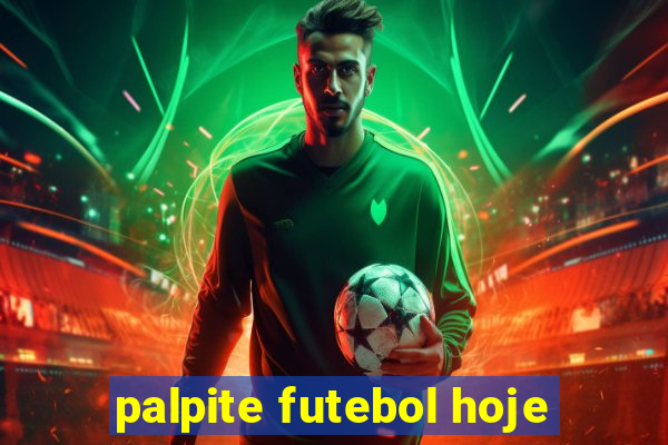 palpite futebol hoje