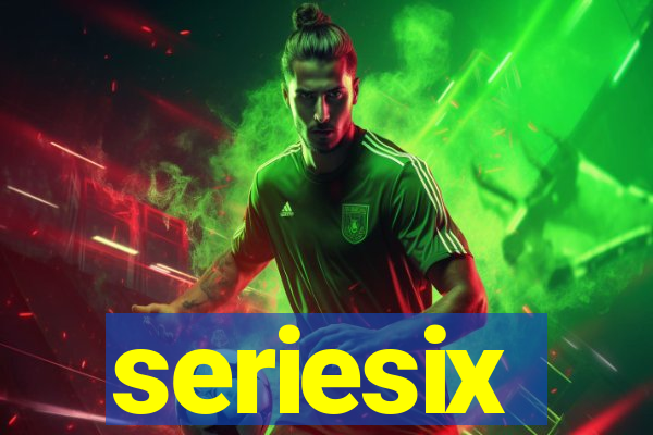 seriesix