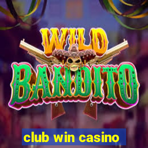 club win casino