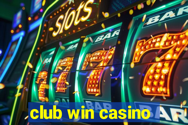 club win casino