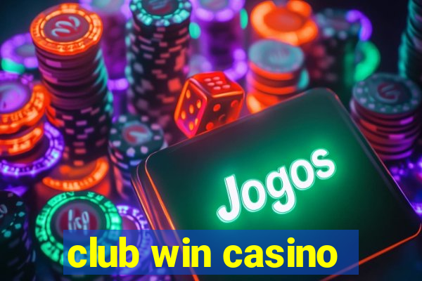 club win casino