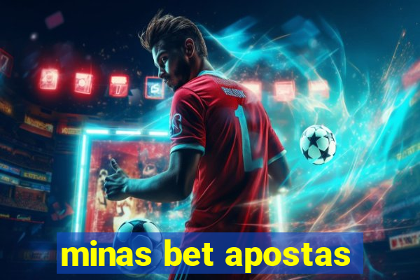 minas bet apostas