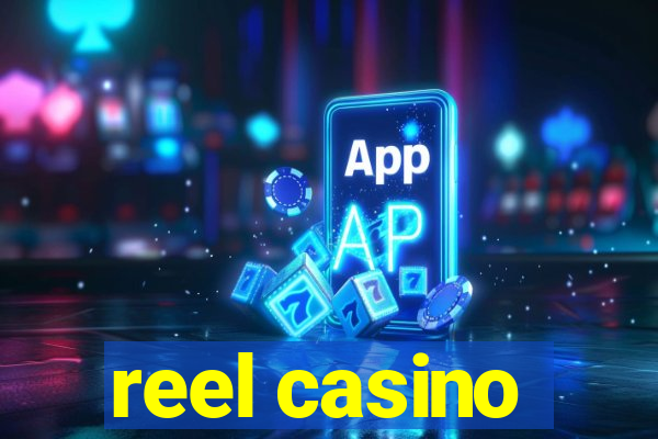 reel casino