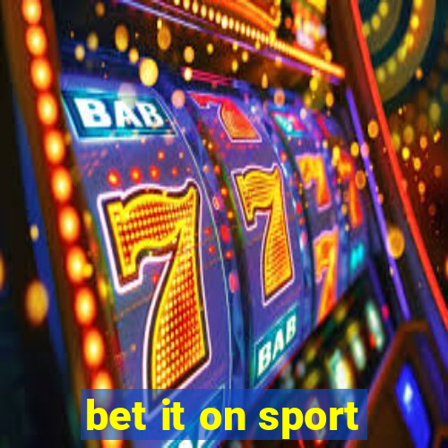 bet it on sport