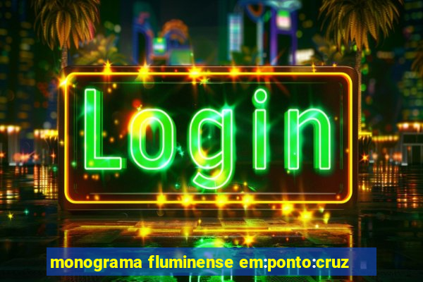 monograma fluminense em:ponto:cruz