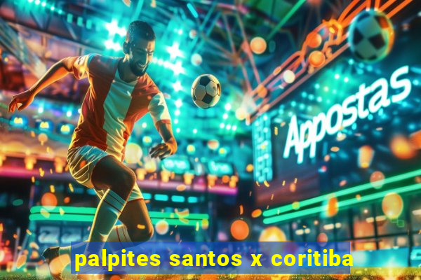 palpites santos x coritiba